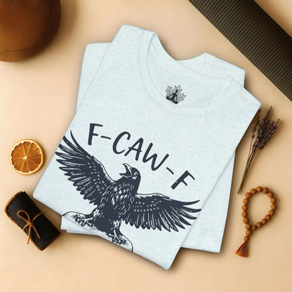 F-CAW-F I'm Meditating