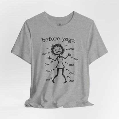 Before Yoga Tee