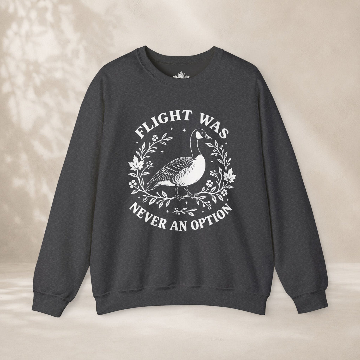 Printify Sweatshirt Flight Was Never An Option Sweatshirt Flight Was Never An Option Sweatshirt
