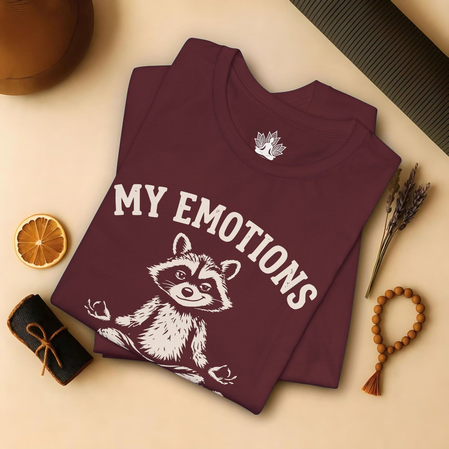 My Emotions Need Supervision Tee