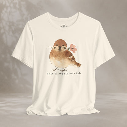 Cute & Regulated-ish Sparrow Tee