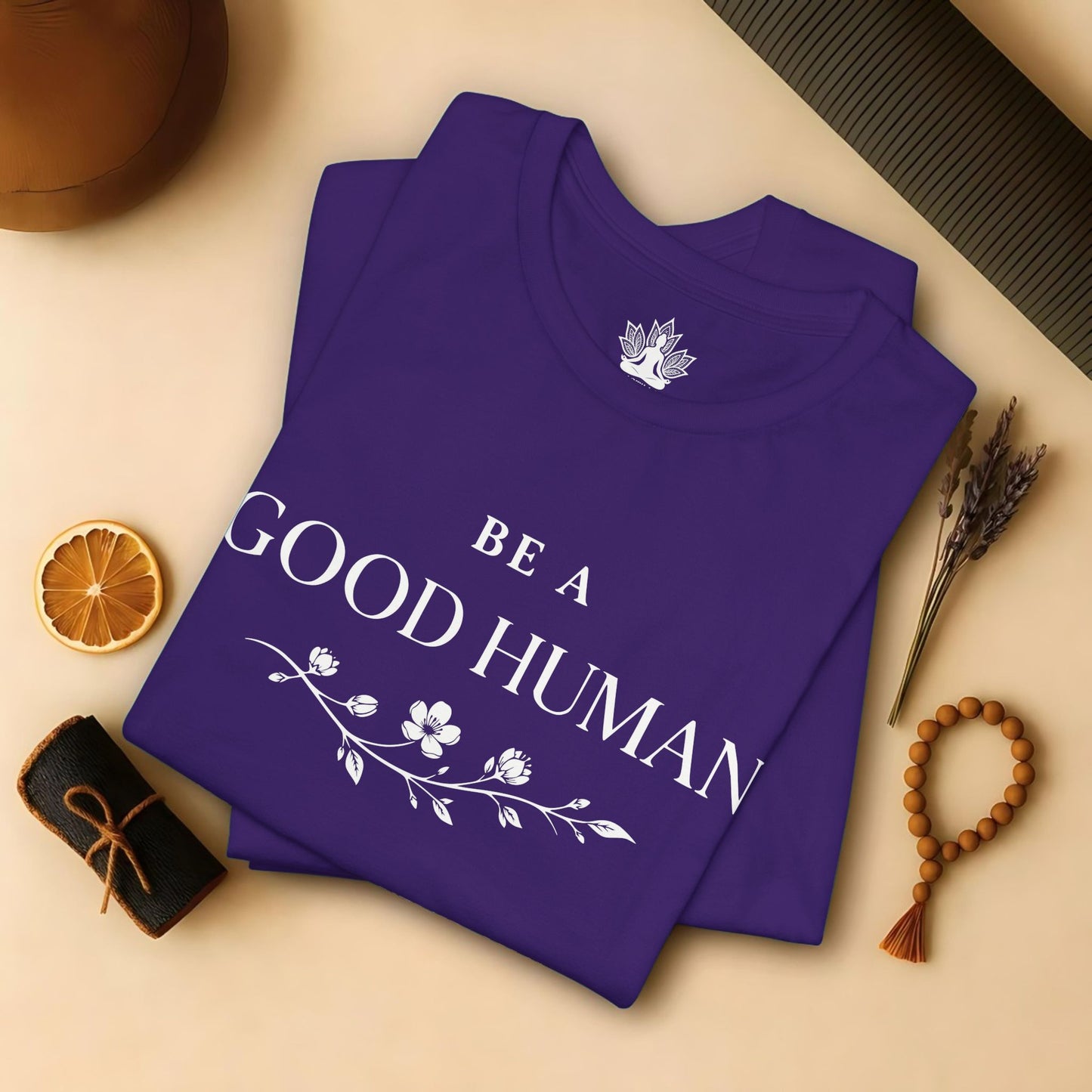 Be A Good Human Tee