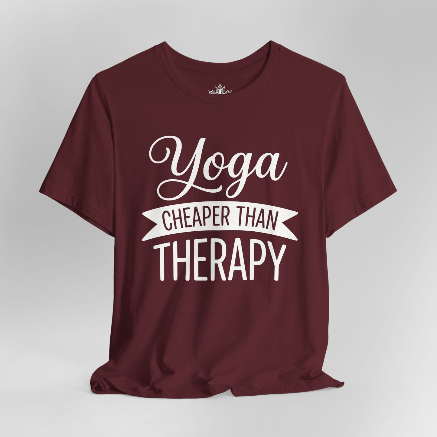 Yoga Cheaper Than Therapy Tee