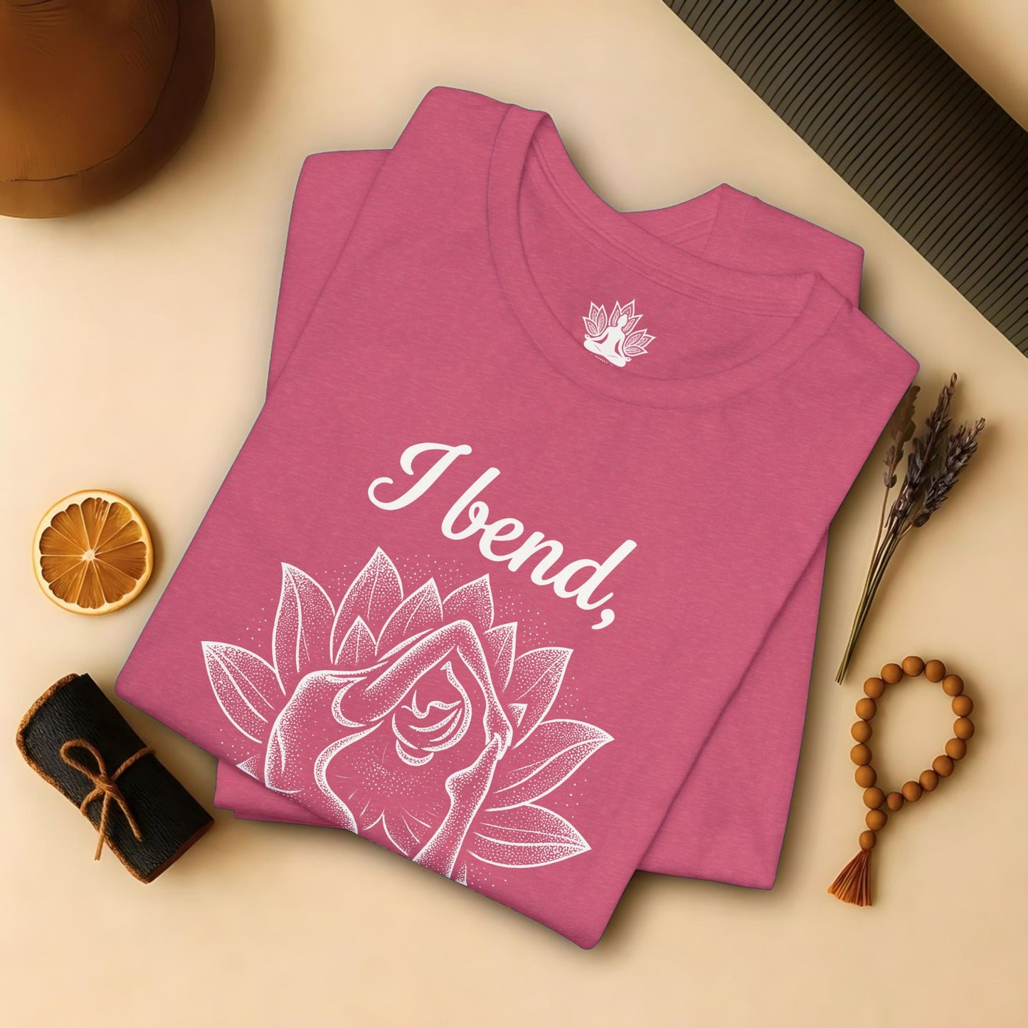 I Bend So I Don't Break Tee