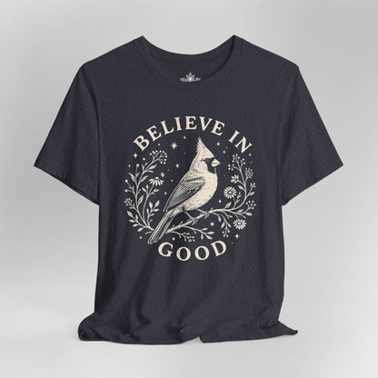 Believe In Good Cardinal Bird Tee