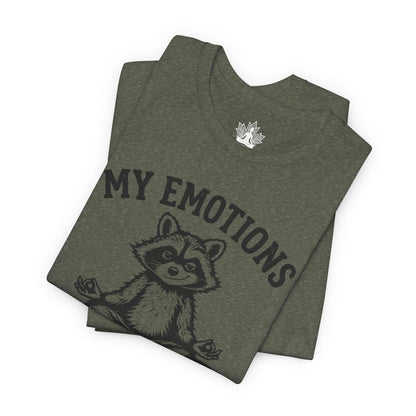 My Emotions Need Supervision Men Tee
