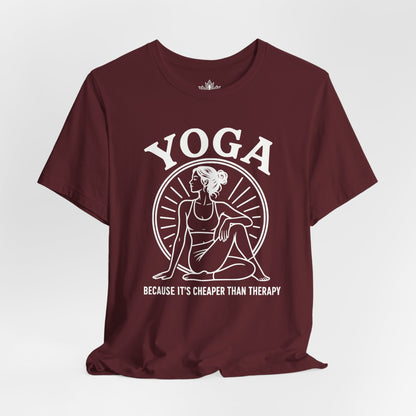 Yoga Because It's Cheaper Than Therapy Tee
