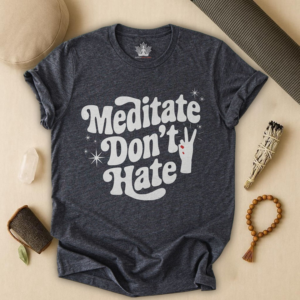 Meditate Don’t Hate – Retro Peace Yoga Tee