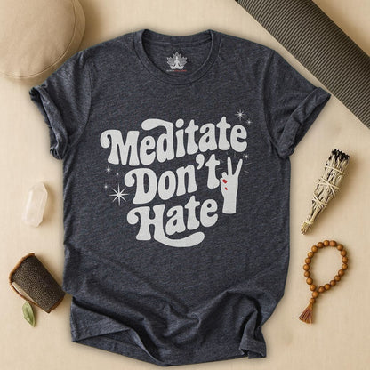 Meditate Don’t Hate – Retro Peace Yoga Tee