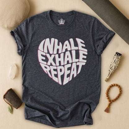 Inhale Exhale Repeat Tee