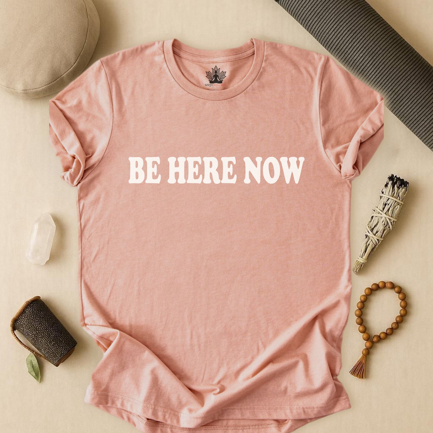 Be Here Now - Mindfulness Tee