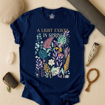 A Light Exists In Spring - Floral Joyful Tee