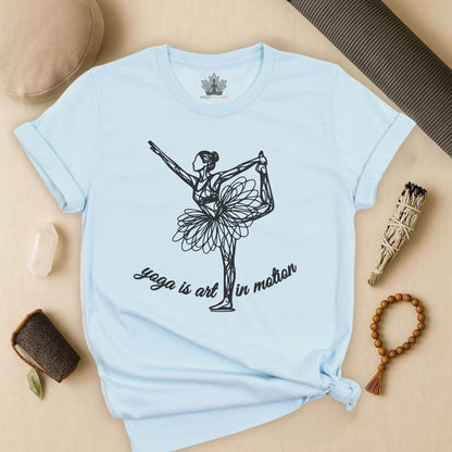 Yoga Is Art In Motion Tee