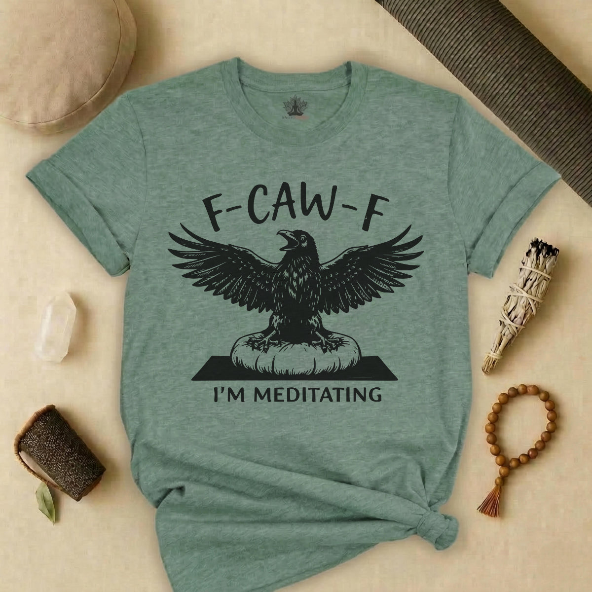 F-CAW-F I'm Meditating