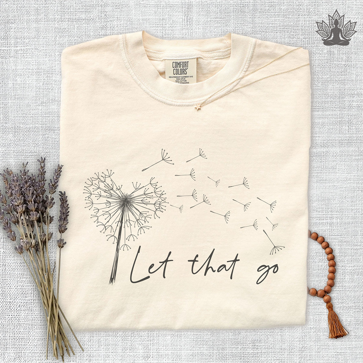 Let That Go Comfort Colors Tee