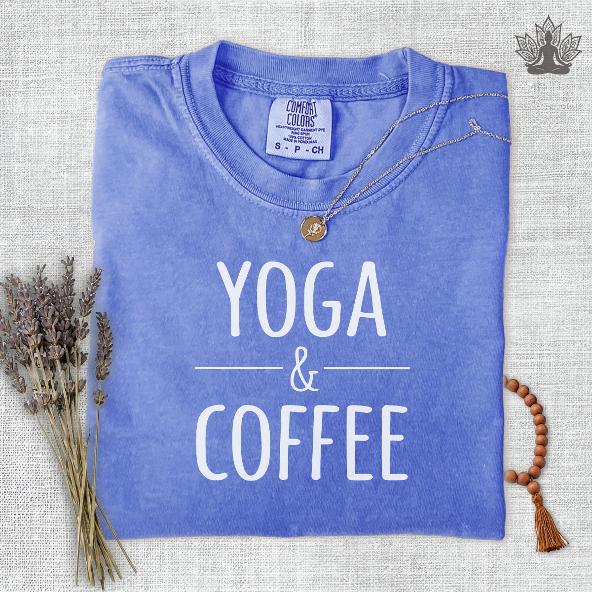 Yoga & Coffee Comfort Colors Tee