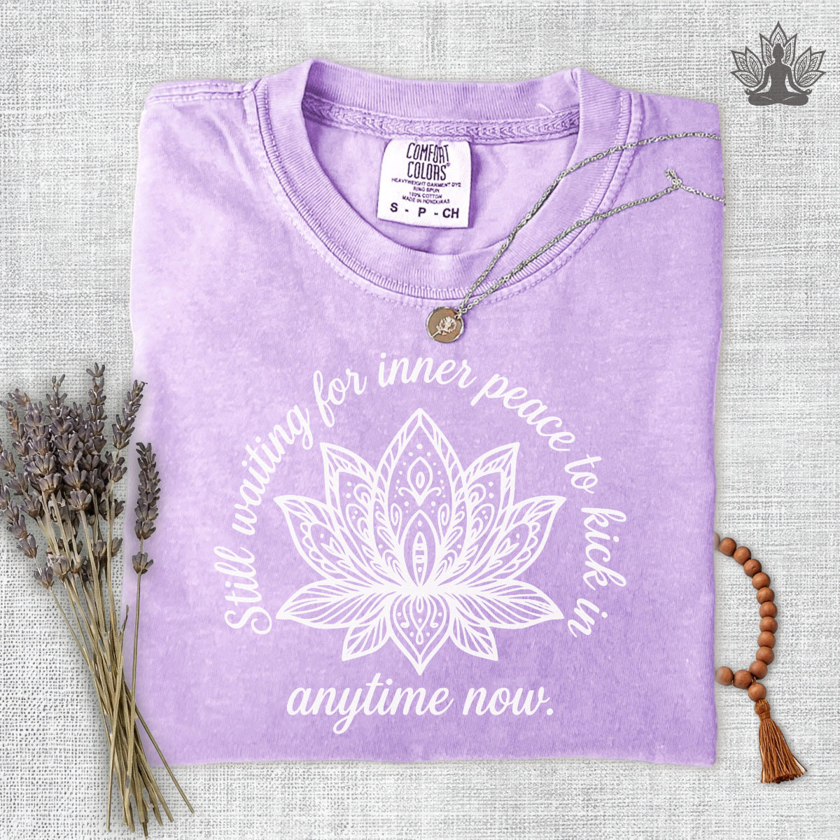 Waiting For Inner Peace Comfort Colors Tee