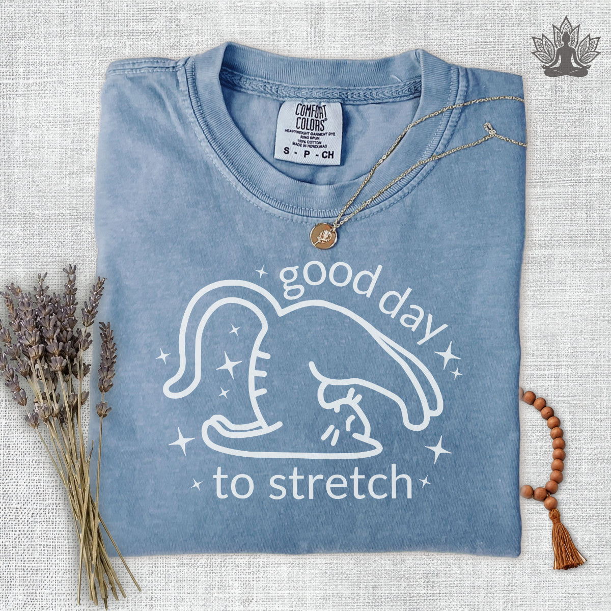 Good Day to Stretch Comfort Colors Tee