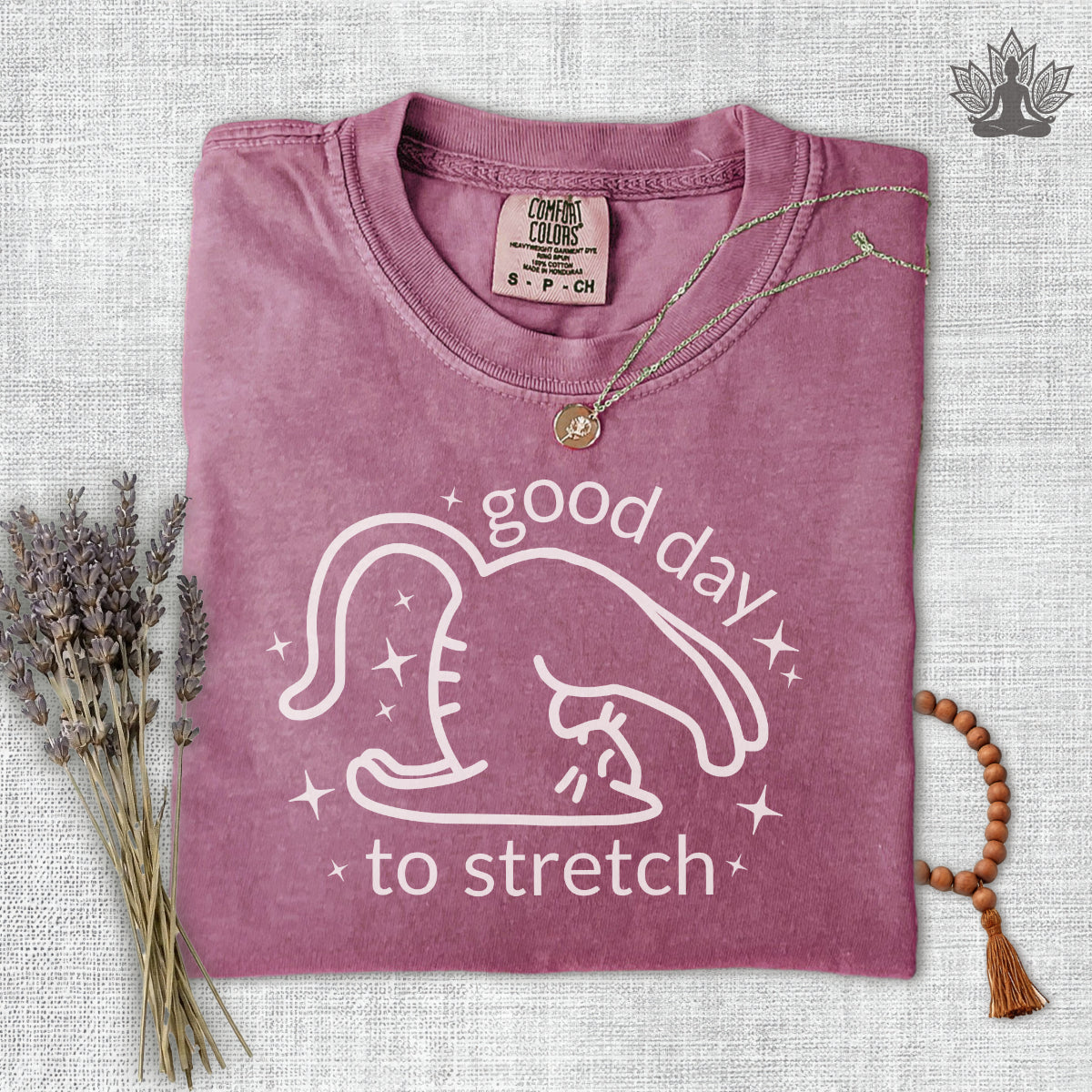 Good Day to Stretch Comfort Colors Tee