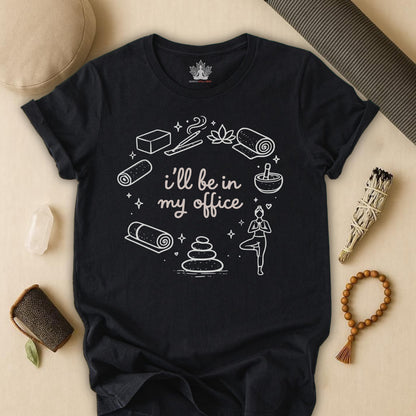 I'll Be In My Office Tee