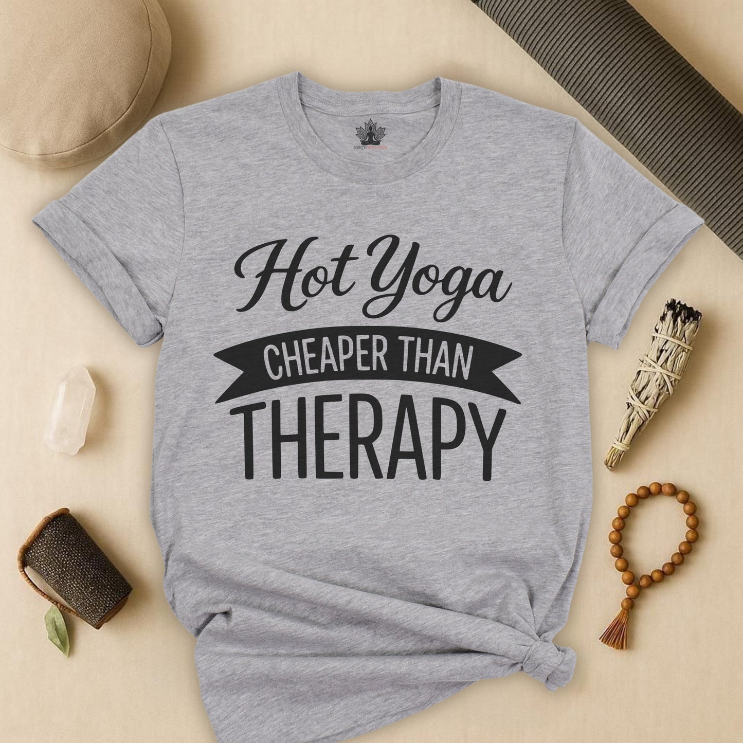 Hot Yoga Cheaper Than Therapy Tee