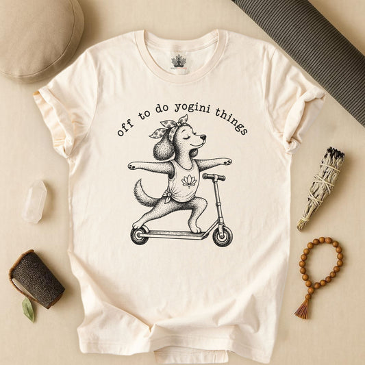 Off To Do Yogini Things Tee