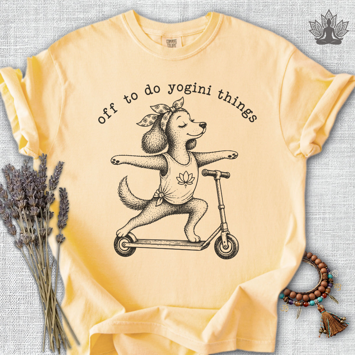 Off To Do Yogini Things Comfort Colors® Tee
