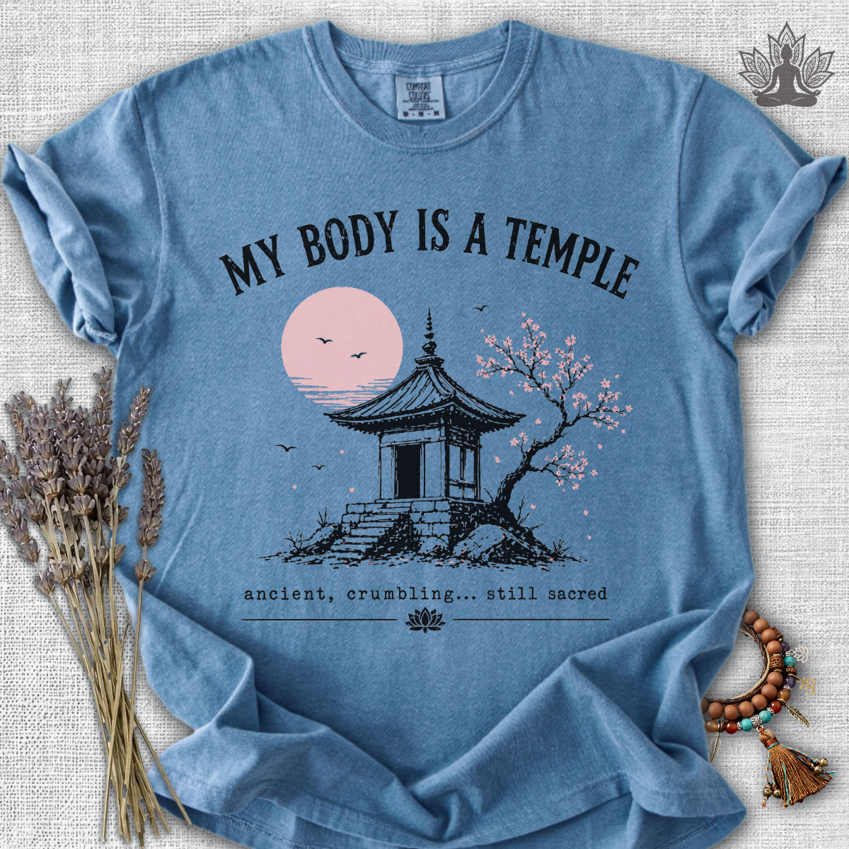 My Body Is A Temple Comfort Colors® Tee