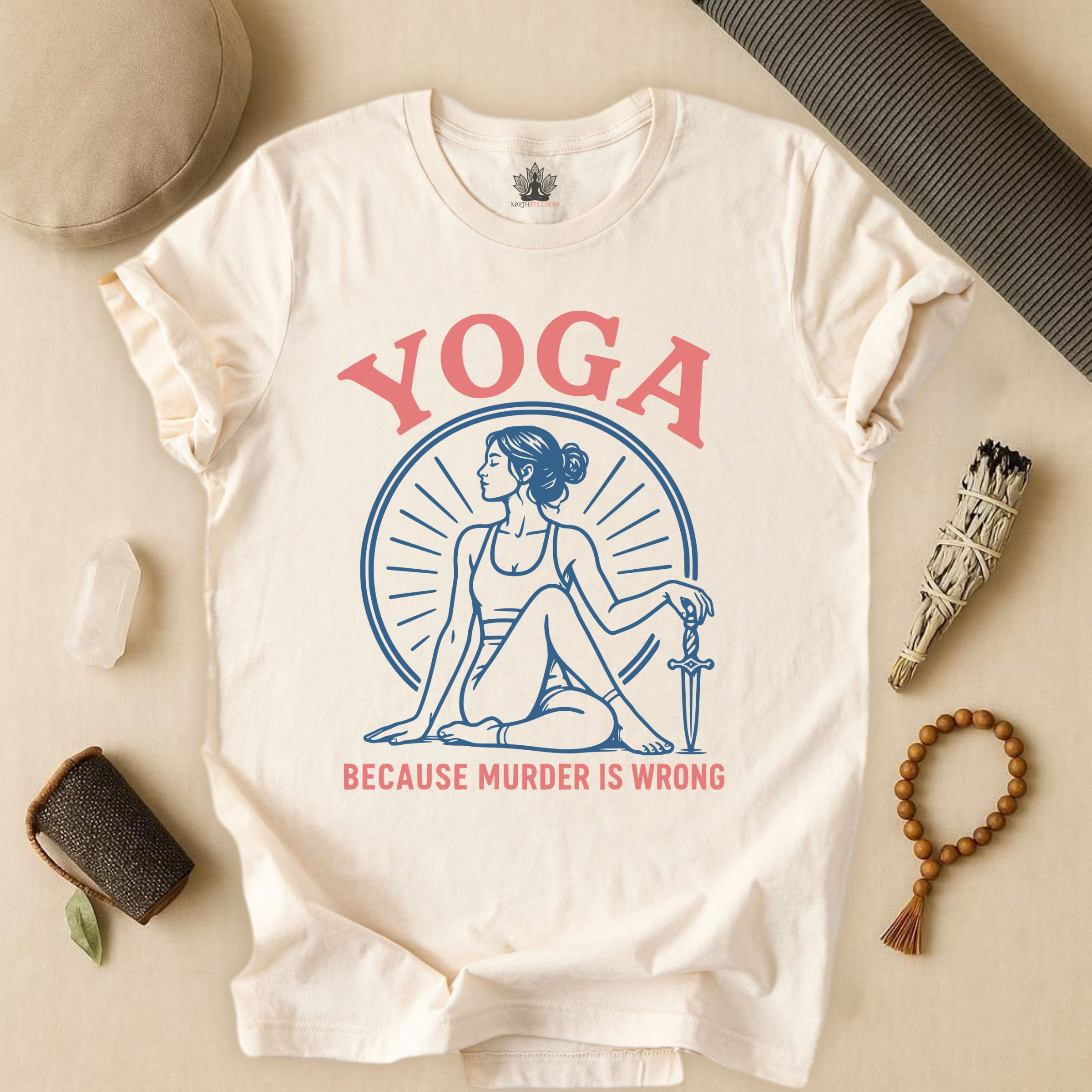 Yoga Because Murder Is Wrong Retro Tee – North Still Mind