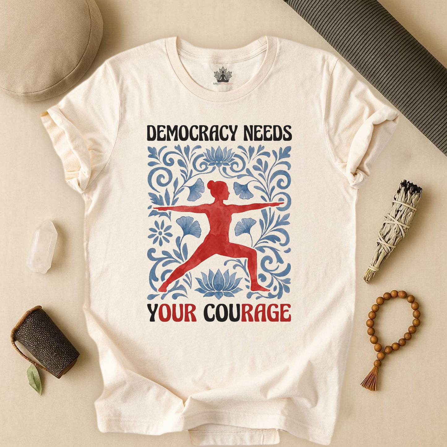 It Needs Your Courage Tee
