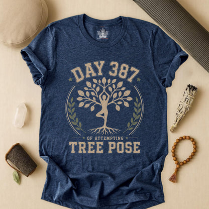 Day 387 Of Attempting Tree Pose Tee