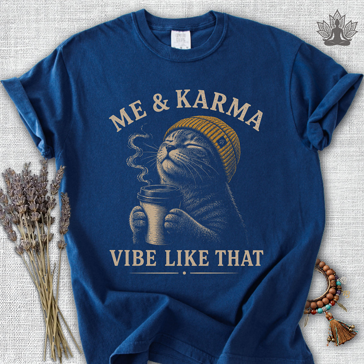 Me & Karma Vibe Like That Cat Comfort Colors® Tee