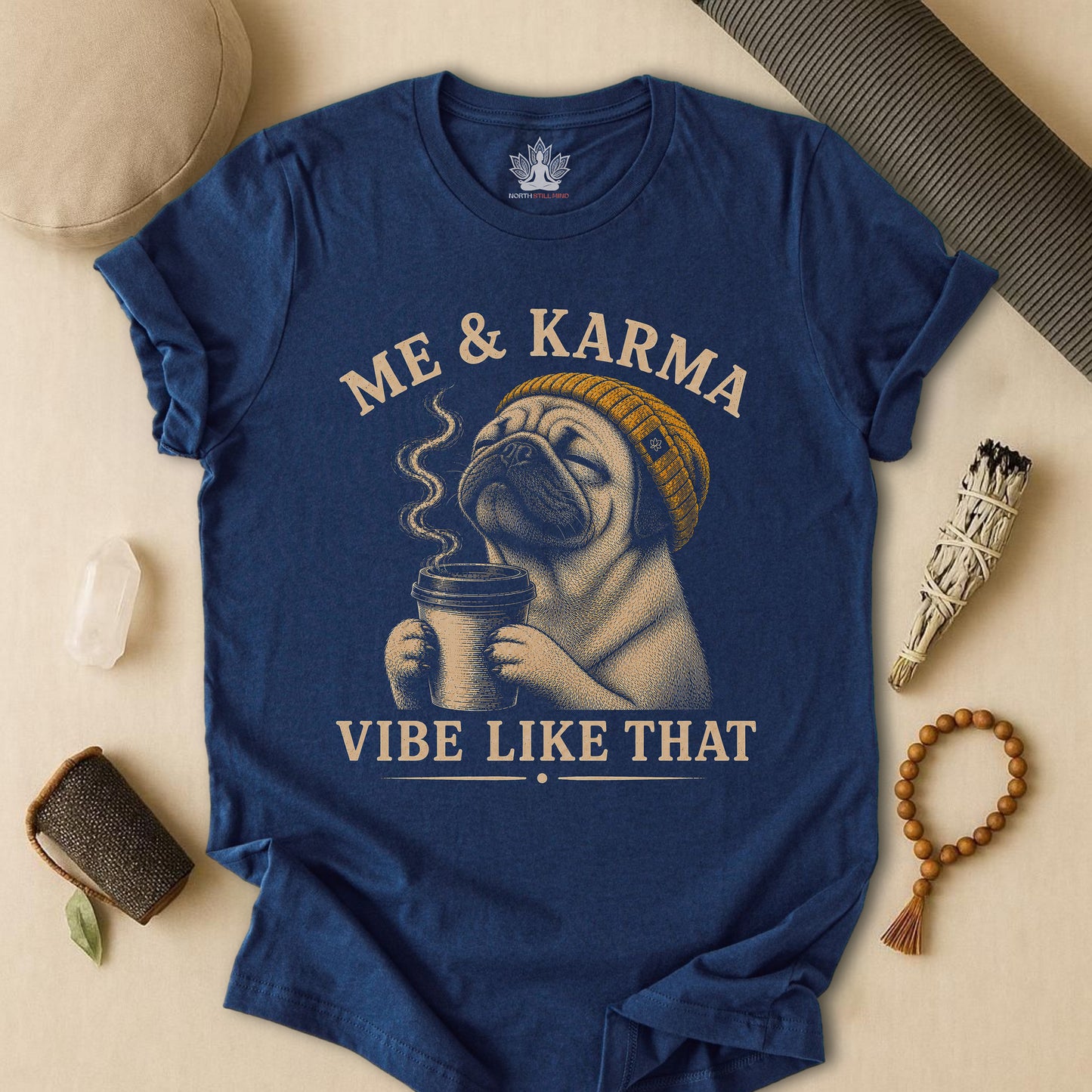 Me & Karma Vibe Like That Pug Tee