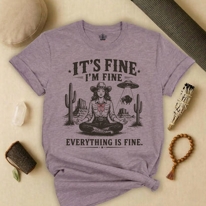 Everything Is Fine Cowgirl UFO Tee