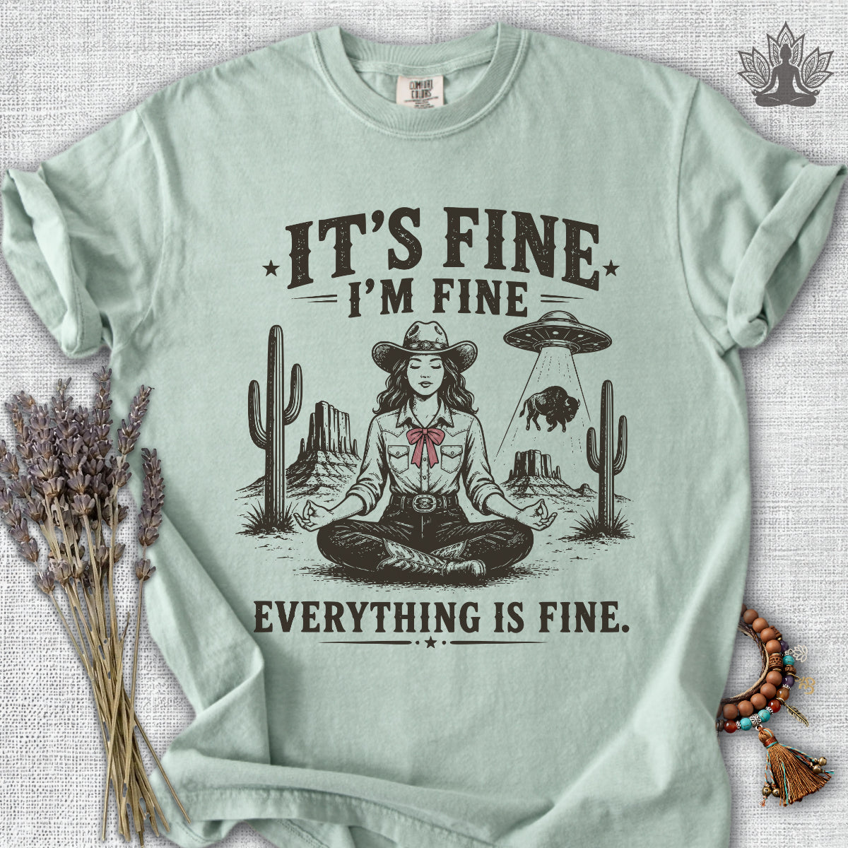 Everything Is Fine Cowgirl UFO Comfort Colors® Tee