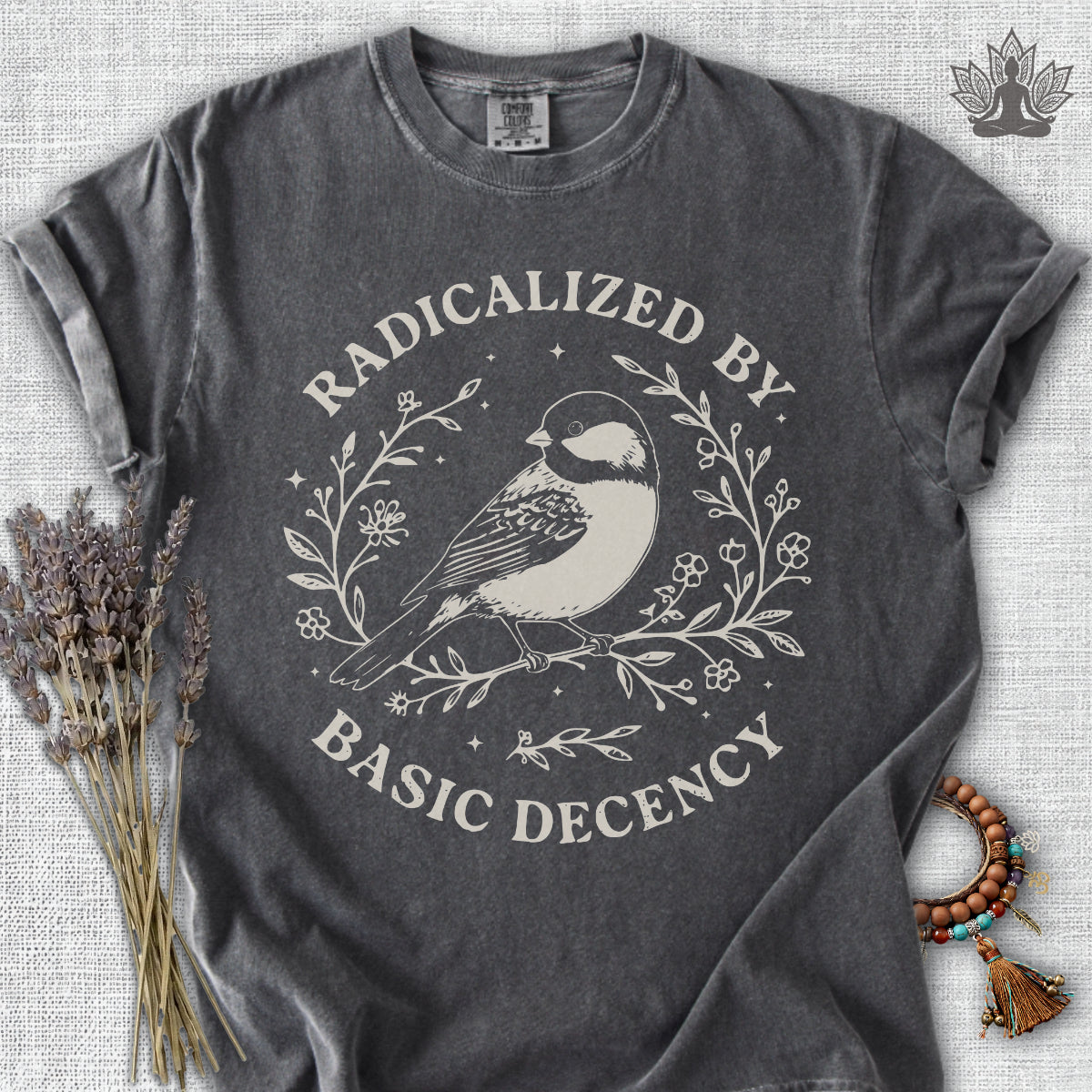 Radicalized By Basic Decency Comfort Colors® Tee