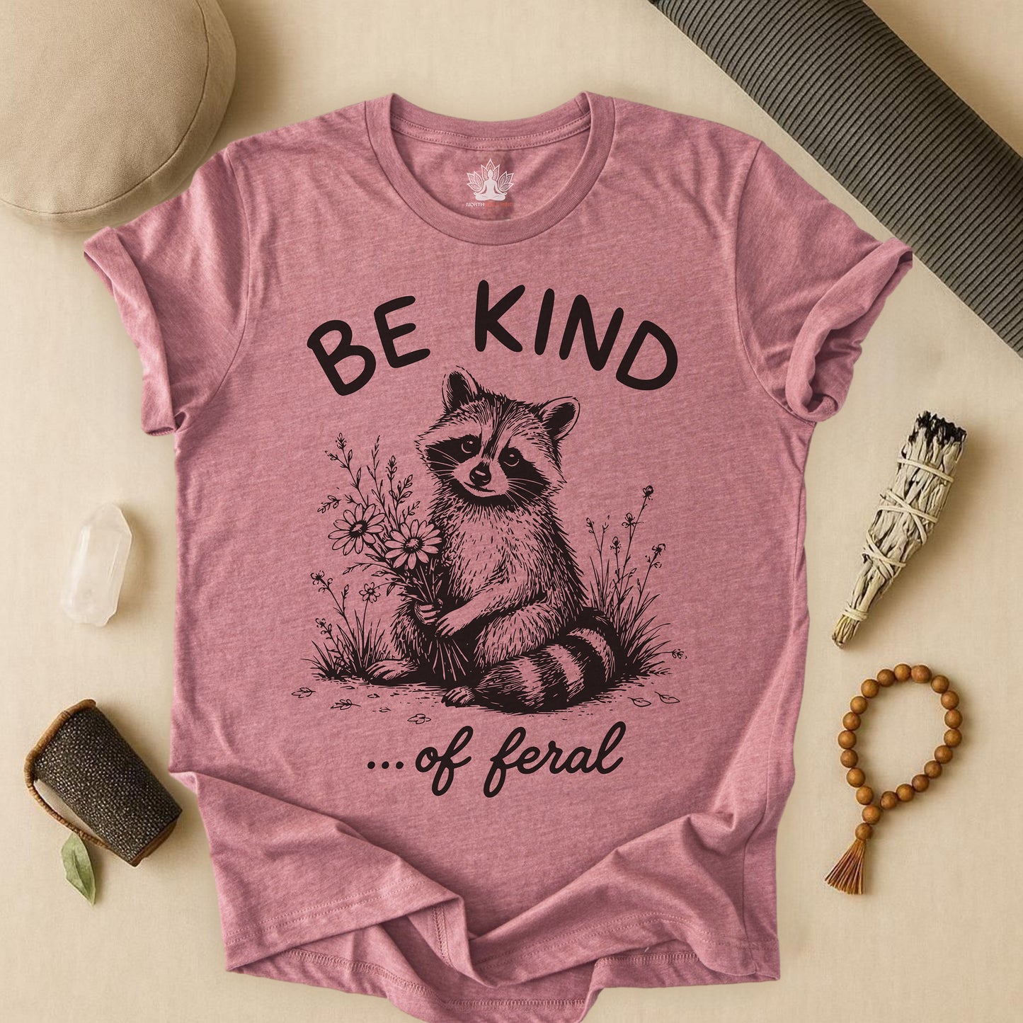 Be Kind Of Feral Tee