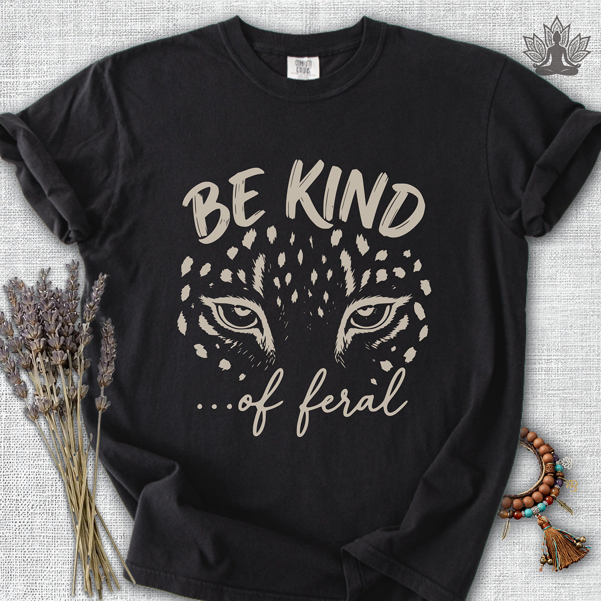 Be Kind Of Feral Leopard Comfort Colors® Tee