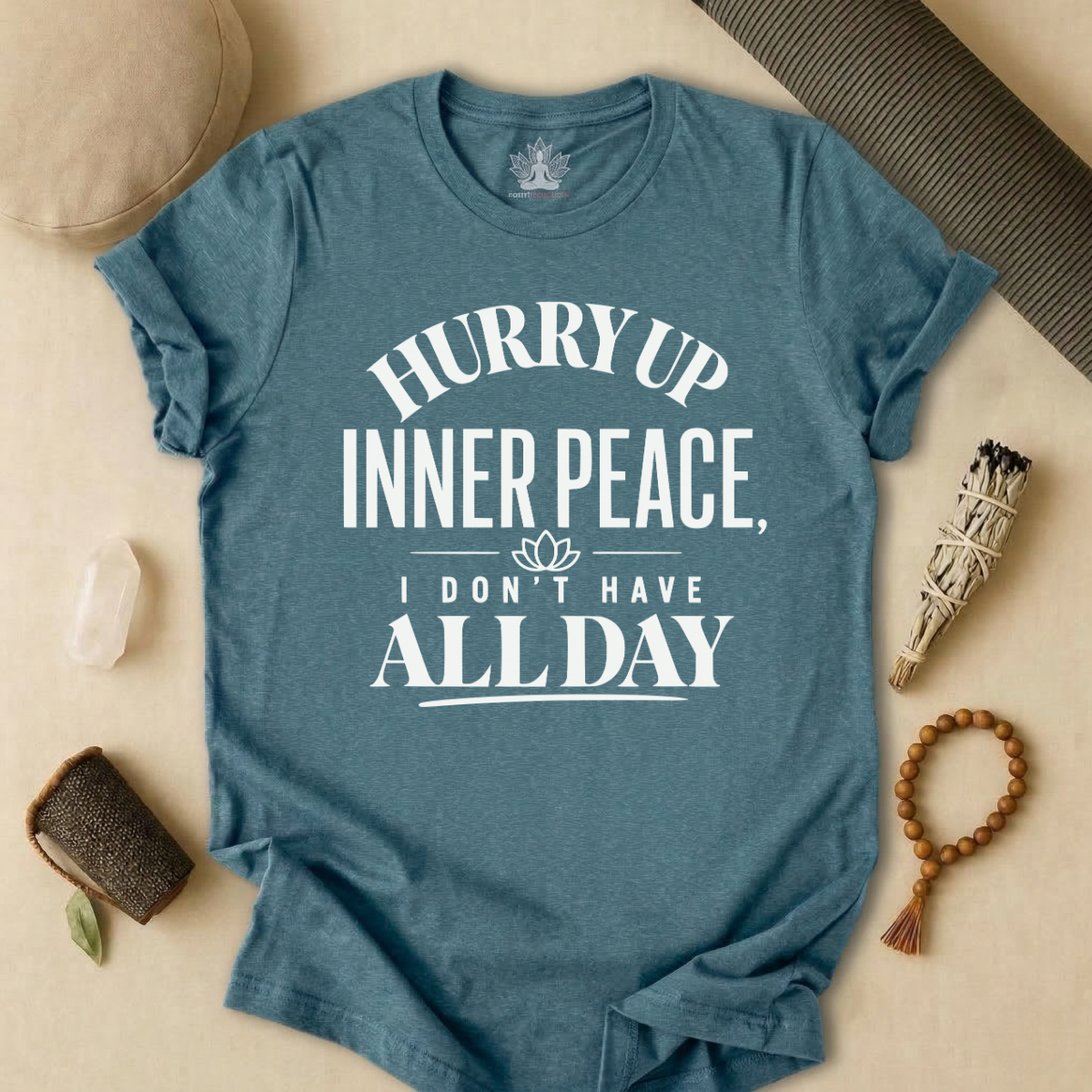Hurry Up Inner Peace Tee