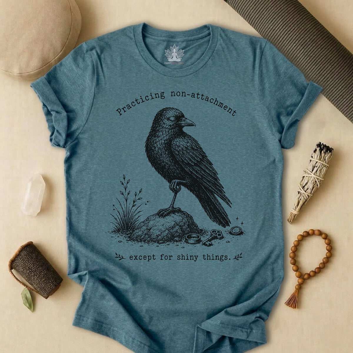 Non-attachment, Except Shiny Things Crow Tee