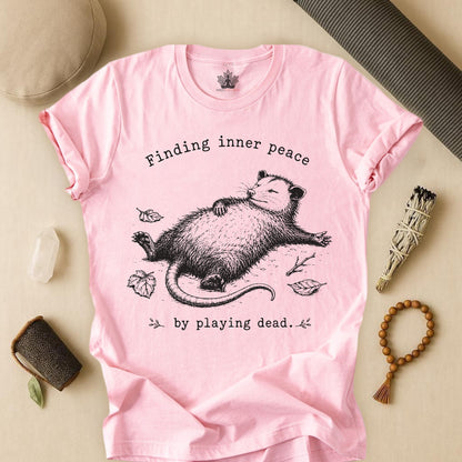 Finding Inner Peace Possum Tee