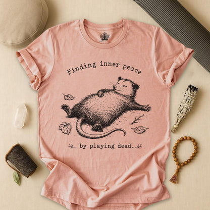 Finding Inner Peace Possum Tee