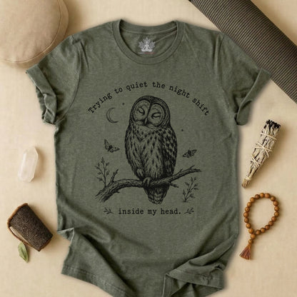 Trying To Quiet The Night Shift Owl Tee