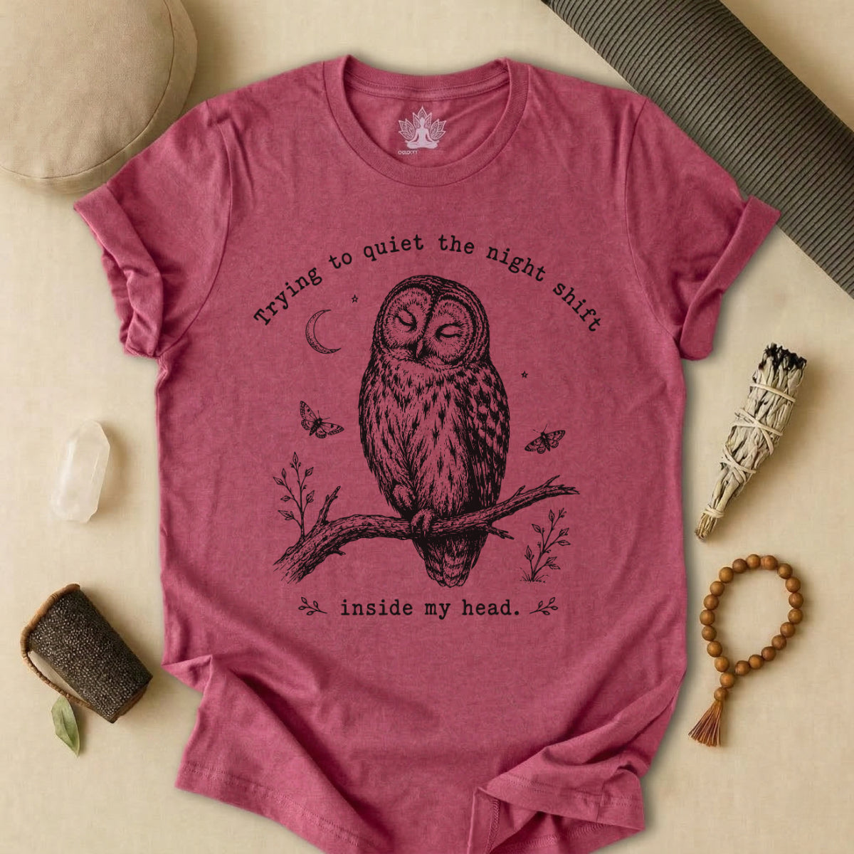Trying To Quiet The Night Shift Owl Tee