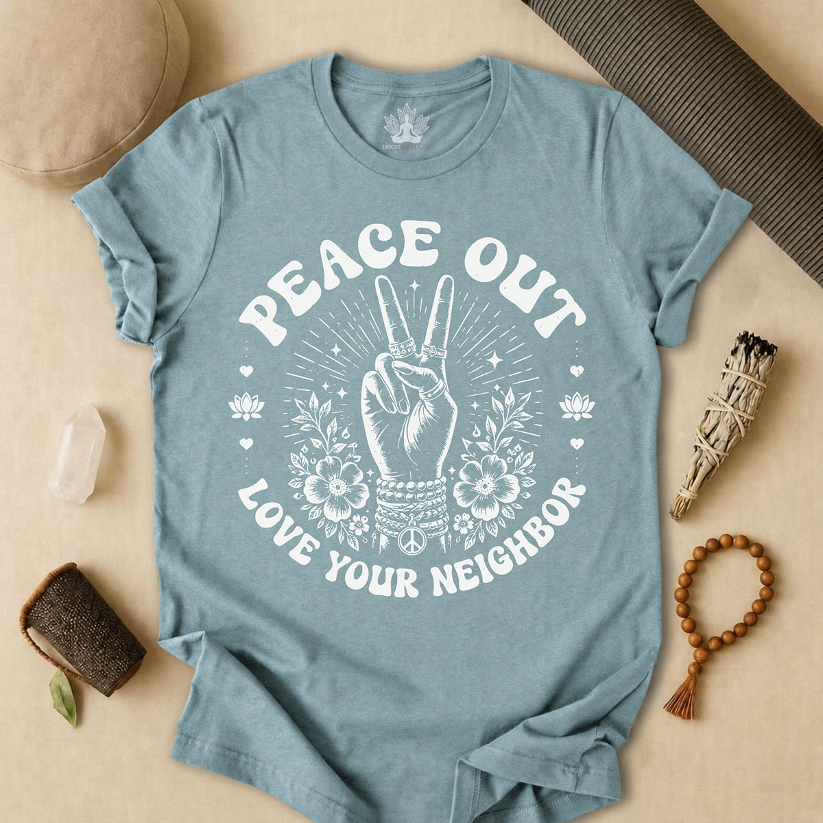 Peace Out, Love Your Neighbor Tee