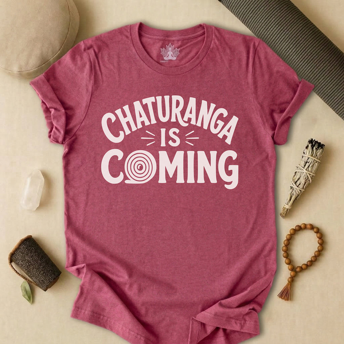 Chaturanga Is Coming Tee