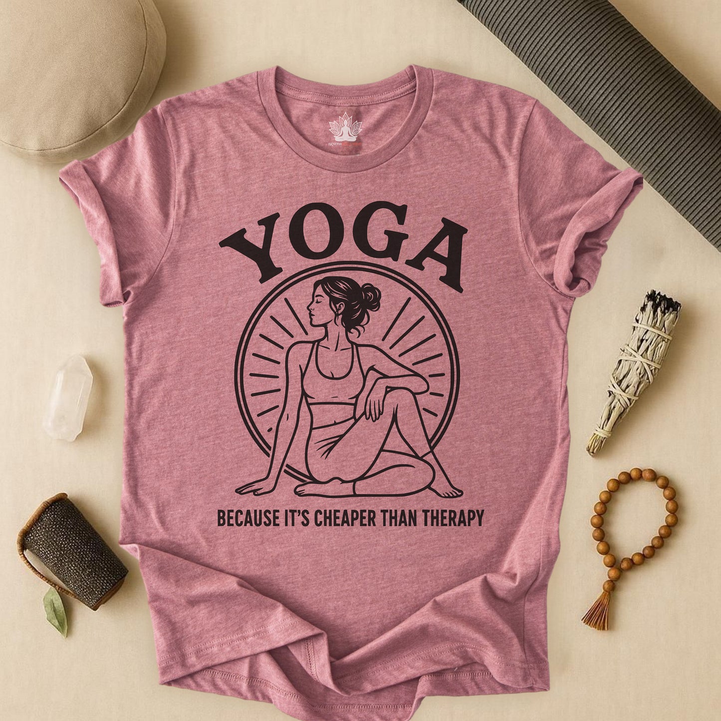 Yoga Because It's Cheaper Than Therapy Tee