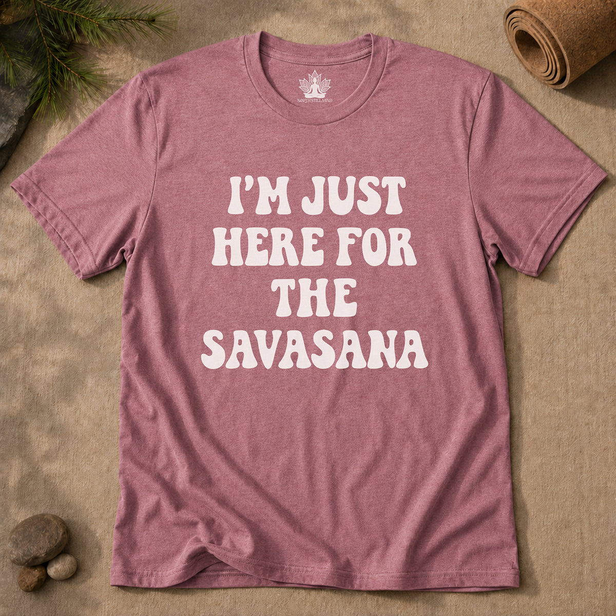 Savasana Only – Funny Yoga Men Tee