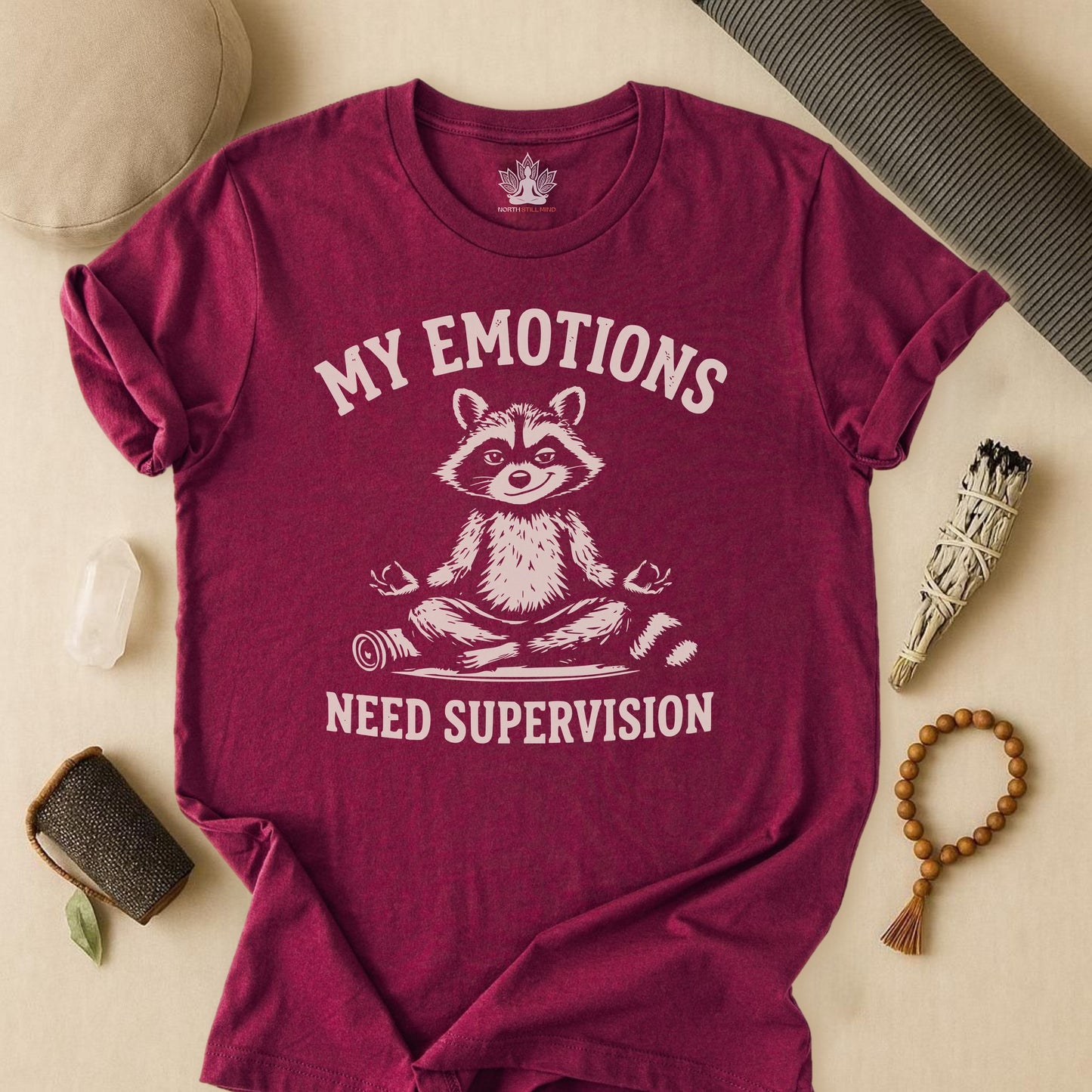 My Emotions Need Supervision Tee