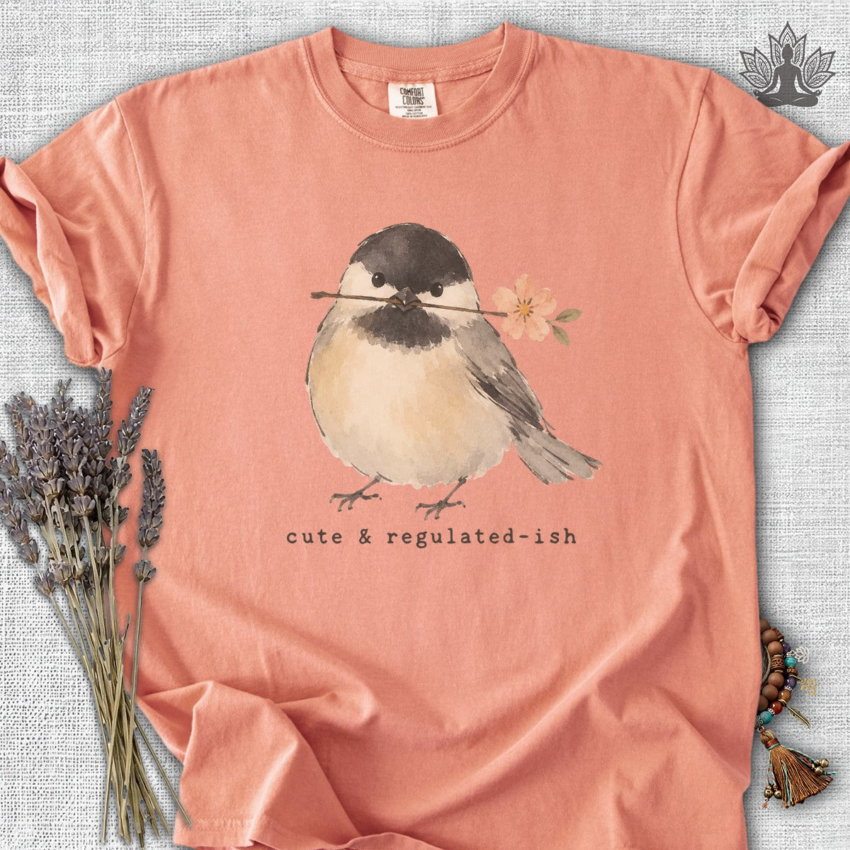 Cute & Regulated-ish Chickadee Comfort Colors® Tee